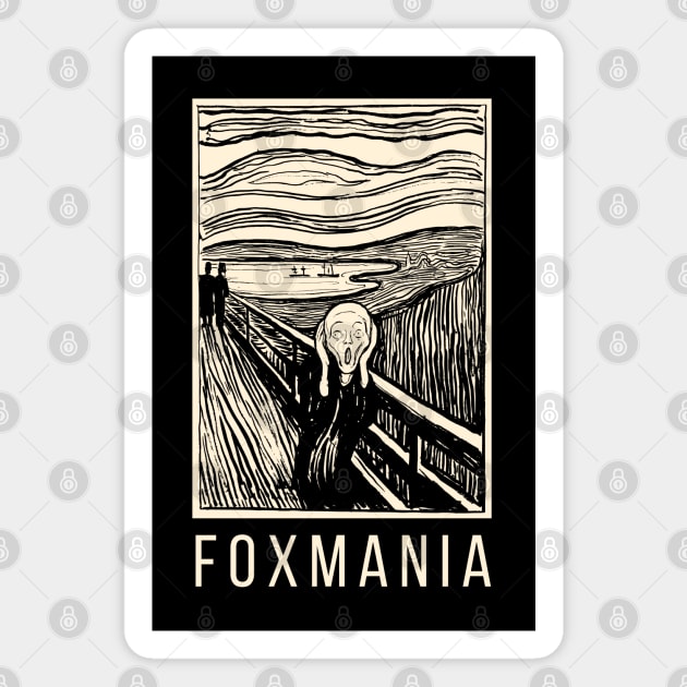 FOXMANIA Magnet by TJWDraws